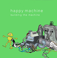 NegiccoのMeguがフィーチャリングVo.で参加!!Maltine Recordsの芳川よしのRemix 音源を含む、SoundCloud世代のトラックメーカー・happy machineの1stミニアルバム完成！