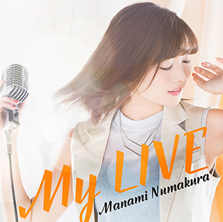 沼倉愛美 「My LIVE」Music Video＆ジャケット写真公開！ - 画像一覧（2/4）