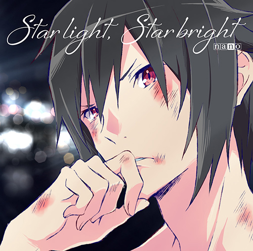 ナノ 11月21日発売のTVアニメ『CONCEPTION』OPテーマシングル「Star light, Star bright」ジャケット＆ドラマ仕立てのMusic Video公開！ - 画像一覧（1/4）