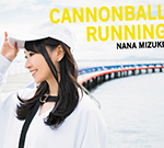 水樹奈々、新曲11曲を含む全17曲入りの今作に込めた想いとは――。約3年ぶりのニューアルバム『CANNONBALL RUNNING』リリース記念ロングインタビュー！ - 画像一覧（3/7）