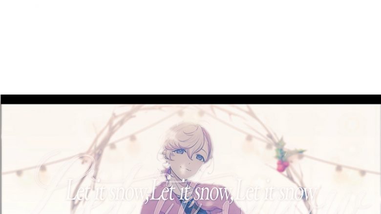 『アオペラ -aoppella!?-』オリジナル楽曲「Let it snow, Let it snow, Let it snow」MV公開！濱野大輝、1周年トーク記念イベント追加出演決定！