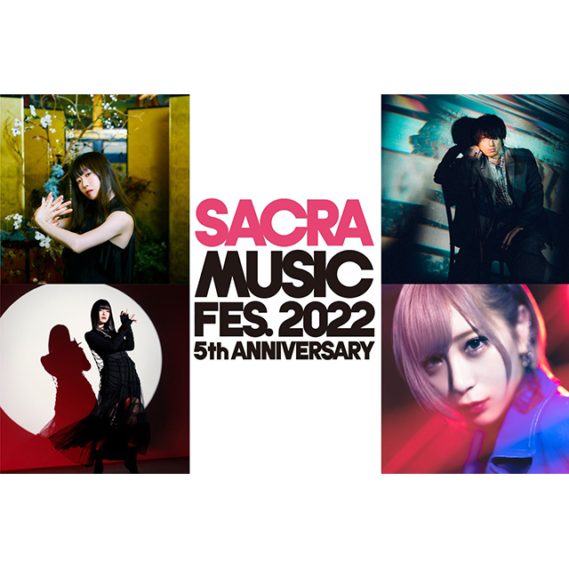 「SACRA MUSIC FES. 2022 -5th Anniversary-」11/26（土）・27（日）に開催決定！　チケット最速先行受付中 - 画像一覧（2/3）