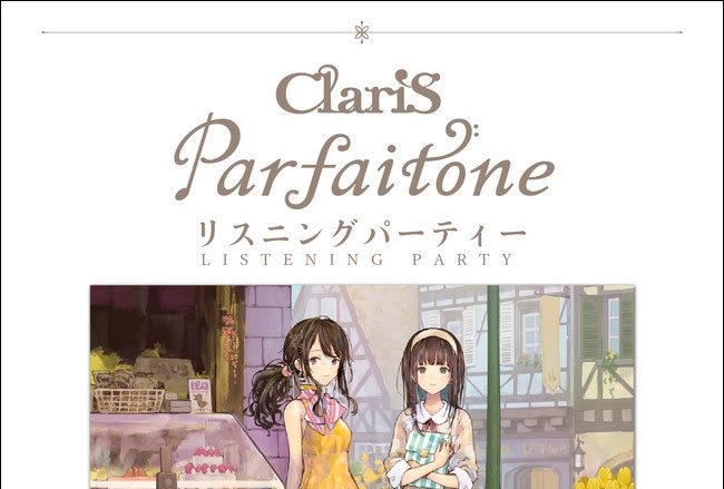 ClariSアルバム『Parfaitone』発売を記念して、オンライン・リスニングパーティーを開催！「ClariS HALL CONCERT 2022 ～Twinkle Summer Dreams～」チケットWEB先行受付も決定!!