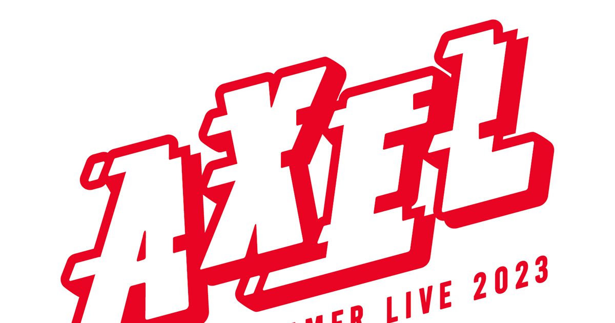 Animelo Summer Live 2023 -AXEL-」アニサマ2023第3弾出演アーティスト 